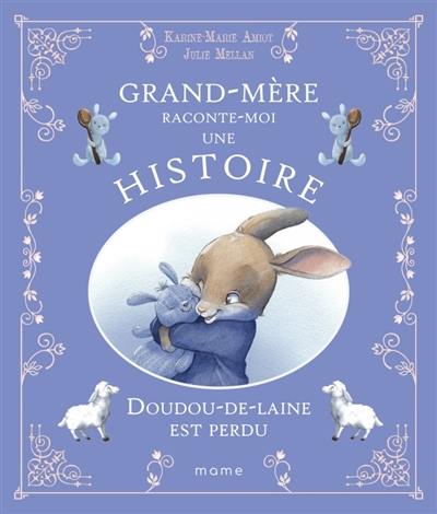 Doudou-de-laine est perdu Doudou-de-laine est perdu
