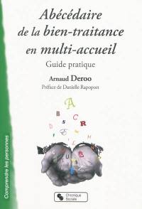 Abécédaire de la bien-traitance en multi-accueil : guide pratique