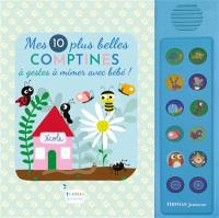Mes 10 plus belles comptines à gestes à mimer avec bébé !