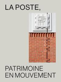 Architecture postale : une histoire en mouvement