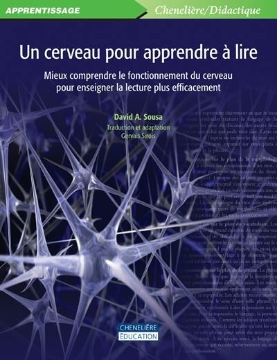 Livre : Un cerveau pour apprendre à lire : mieux comprendre le ...
