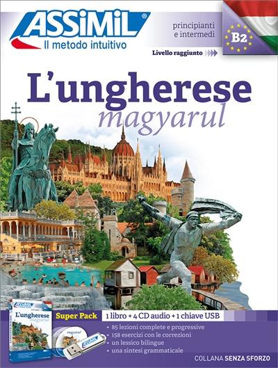 L'ungherese, magyarul, B2 : super pack L'ungherese, magyarul, B2 : super pack