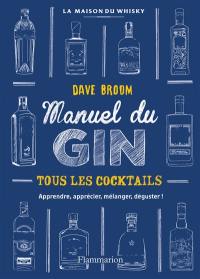 Gin : le manuel