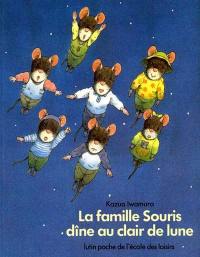 La famille Souris dîne au clair de lune