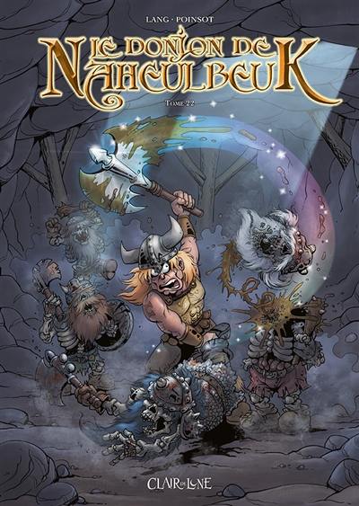 Le donjon de Naheulbeuk. Vol. 22. Sixième saison, partie 4 Le donjon de Naheulbeuk. Vol. 22. Sixième saison, partie 4