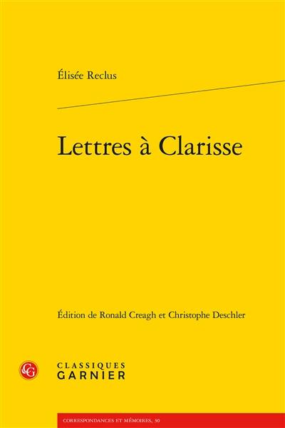 Lettres à Clarisse Lettres à Clarisse