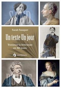 Un texte un jour : traverser la littérature en 365 jours