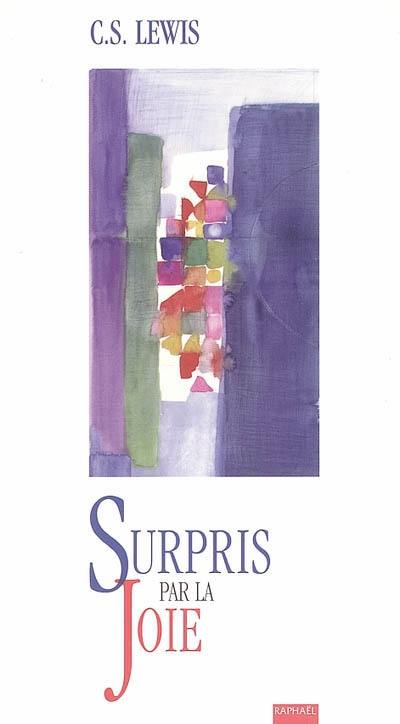 Surpris par la joie : le profil de mes jeunes années