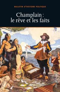 Champlain : le rêve et les faits vol. 27 no. 2