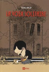 La voix solitaire