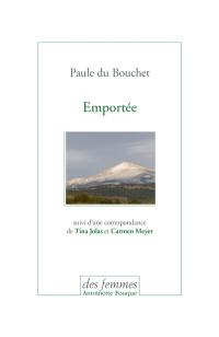 Emportée : récit