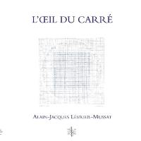 L'oeil du carré : essai