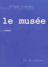 Le musée Le musée