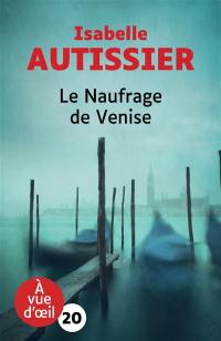 Le naufrage de Venise