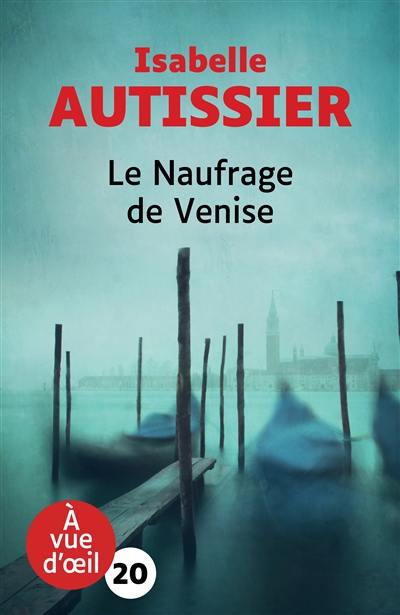 Le naufrage de Venise
