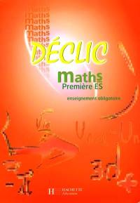 Mathématiques, 1re ES, enseignement obligatoire