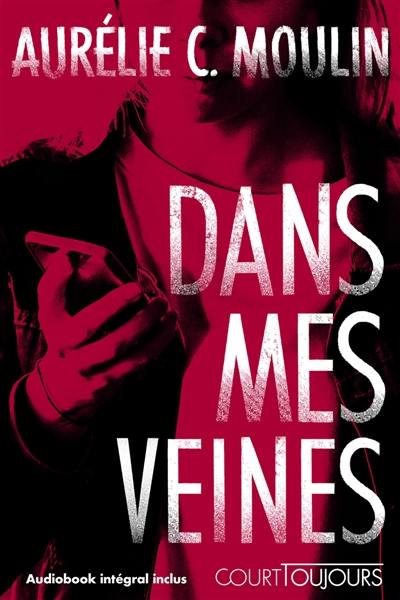 Dans mes veines