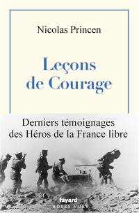 Leçons de courage : les héros de la France libre