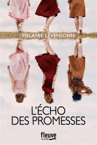 L'écho des promesses