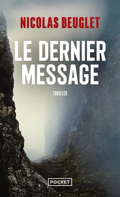 Le dernier message Le dernier message