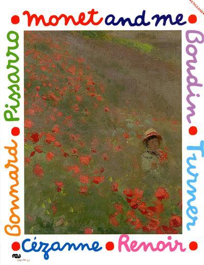 Monet and me