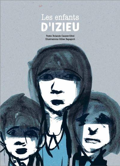 Les enfants d'Izieu Les enfants d'Izieu
