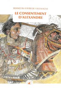 Le consentement d'Alexandre