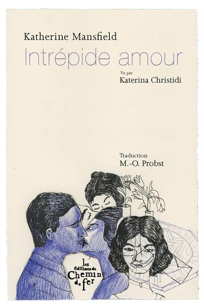 Intrépide amour Intrépide amour