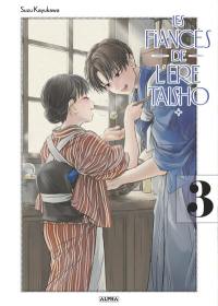 Les fiancés de l'ère Taisho. Vol. 3