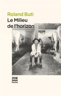 Le milieu de l'horizon