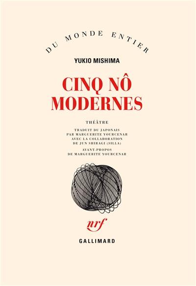 Cinq nô modernes