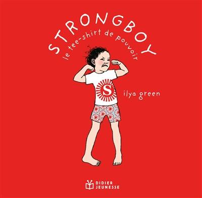 Strongboy : le tee-shirt de pouvoir Strongboy : le tee-shirt de pouvoir
