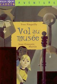 Vol au musée Vol au musée