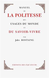 Manuel de la politesse, des usages du monde et du savoir-vivre