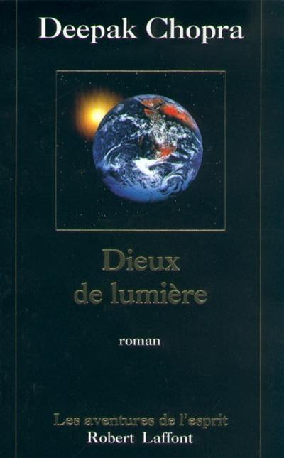 Dieux de lumière Dieux de lumière