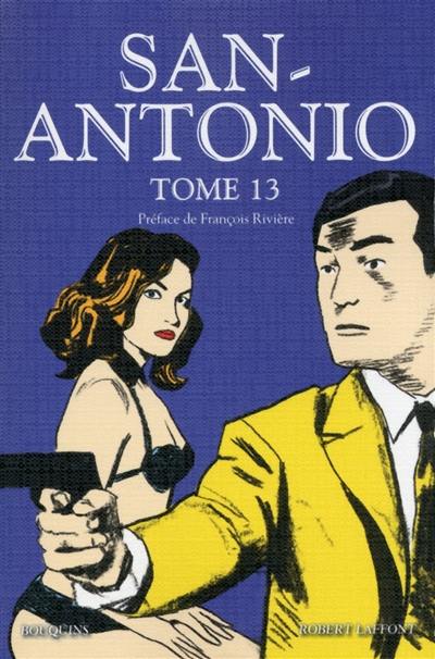 San-Antonio. Vol. 13 San-Antonio. Vol. 13