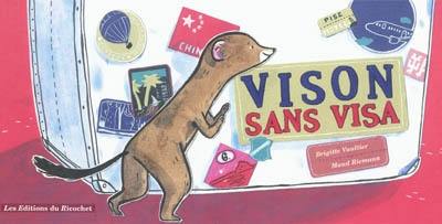 Vison sans visa Vison sans visa