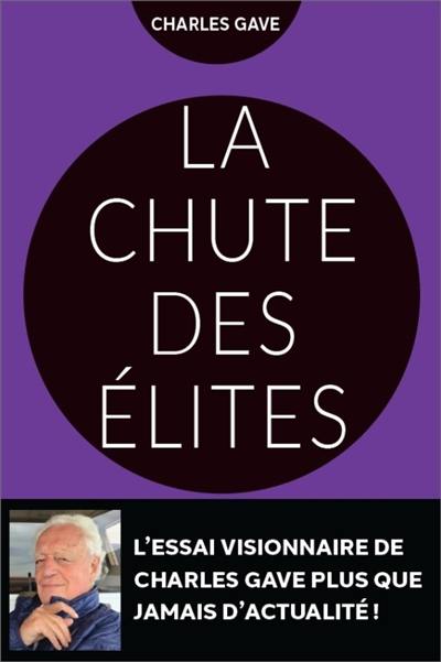 La chute des élites La chute des élites