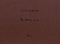 Je me suis vu