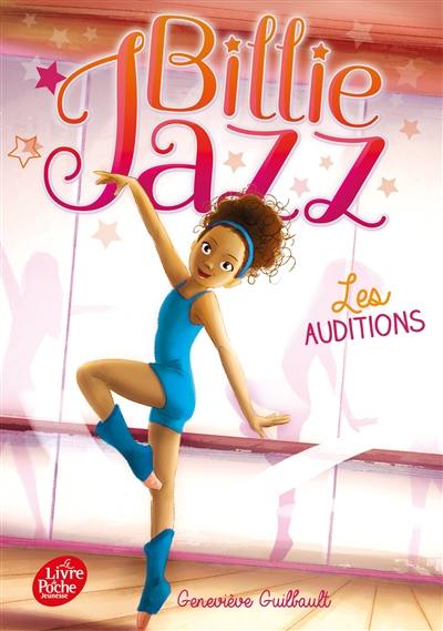 Billie Jazz. Vol. 1. Les auditions Billie Jazz. Vol. 1. Les auditions