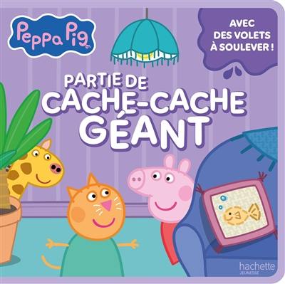 Peppa Pig. Partie de cache-cache géant
