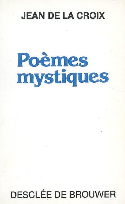 Poèmes mystiques Poèmes mystiques