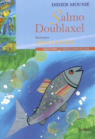 Salmo Doublaxel Salmo Doublaxel