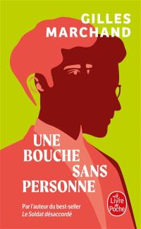 Une bouche sans personne