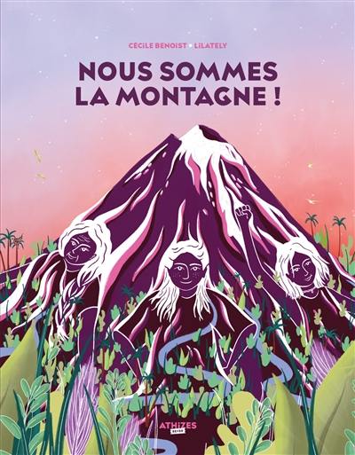 Nous sommes la montagne !
