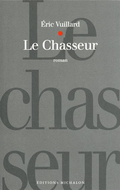 Le chasseur