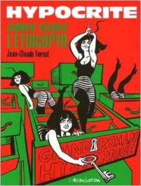 Hypocrite. Comment décoder l'étircopyh