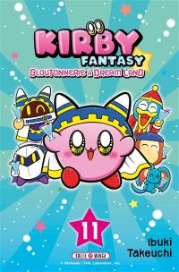 Kirby fantasy : gloutonnerie à Dream Land. Vol. 11