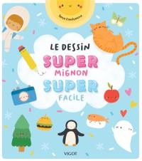 Le dessin super mignon, super facile