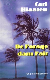 De l'orage dans l'air